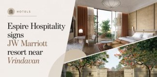 Espire Hospitality Limited Partners with Marriott International to Launch JW Marriott Resort Near Vrindavan